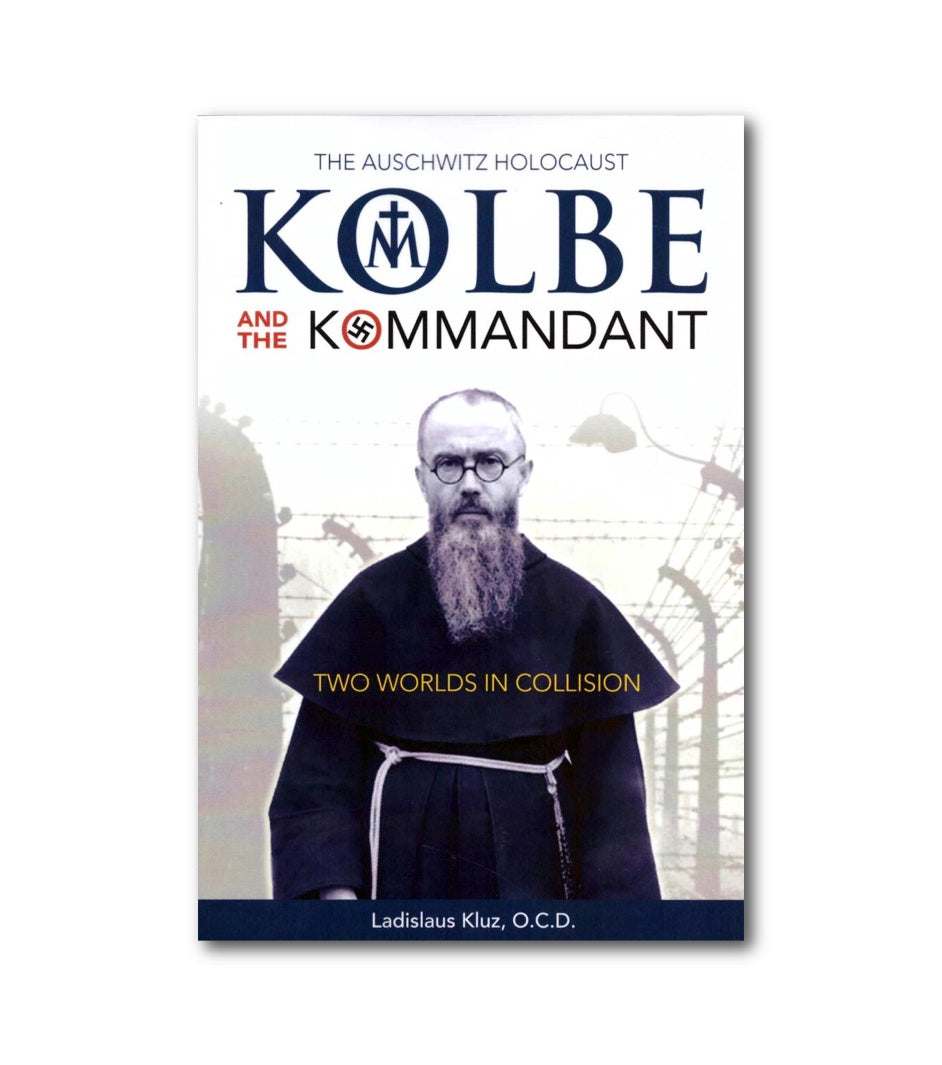 Kolbe and the Kommadant
