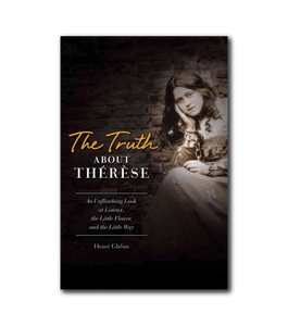 The Truth About Thérèse